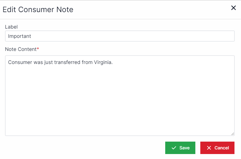 Edit consumer note pop-up with a text field for label and below that a text field for note content. In the bottom right are buttons for Save and Cancel.