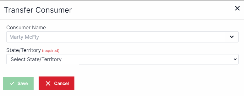 Transfer consumer pop-up with a drop-down box for consumer name and a drop-down box for state or territory underneath.  The buttons for Save and Cancel are in the bottom right corner.