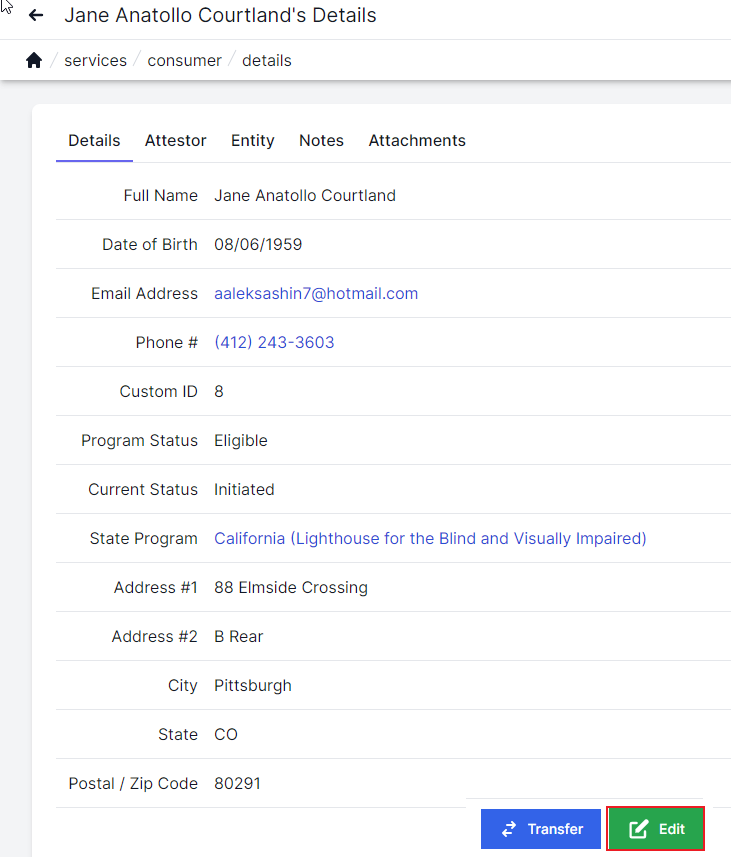 Consumer details page with consumer name, birthdate, email, phone, custom ID, program status, current status, state program, address, and transfer and edit button in the bottom right corner.  Edit button is highlighted by a red box. ,