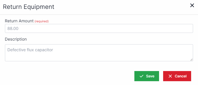 Return equipment pop-up with a text field for return amount on the top and a text field for description below.  Buttons for Save and Cancel are in the bottom right.