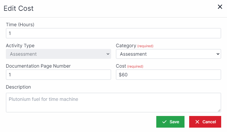 Edit cost pop-up with a text field for time in hours, below that to the left the activity type is locked as assessment, to the right of activity type is a drop-down box for category. Below activity type is documentation page number. to the right of documentation page number is a text box for cost. Below documentation page number is a text box for description. In the bottom right are buttons to Save and Cancel.