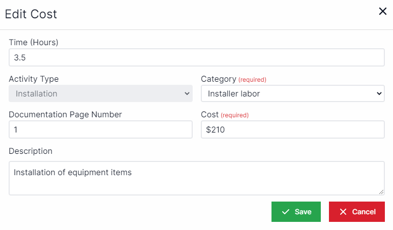 Edit cost pop-up with time in hours at the top, to the left activity type id locked as installation, to the right there is a drop-down box for category, below activity type is documentation page number, to the right of documentation page number is cost Below cost id description. In the bottom right are the Save and cancel buttons. .