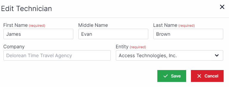Edit Technician pp-up with First name on the top left, middle name to the right, and last name to the right of middle name.  Below first name is company, and to the right of company is a drop-down for entity.  On the bottom right are buttons for Save and Cancel.