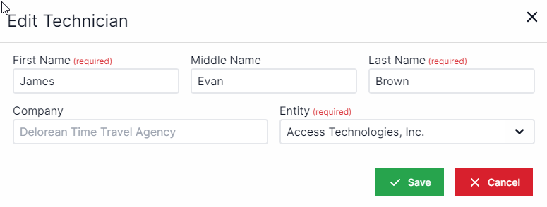 Edit technician pop-up with First Name field at top right, Middle Name field to the right of first name, and last name field to the right of middle name.  Company is below first name and a drop-down box for entity to the right of company.  Buttons for Save and Cancel are in the bottom right.