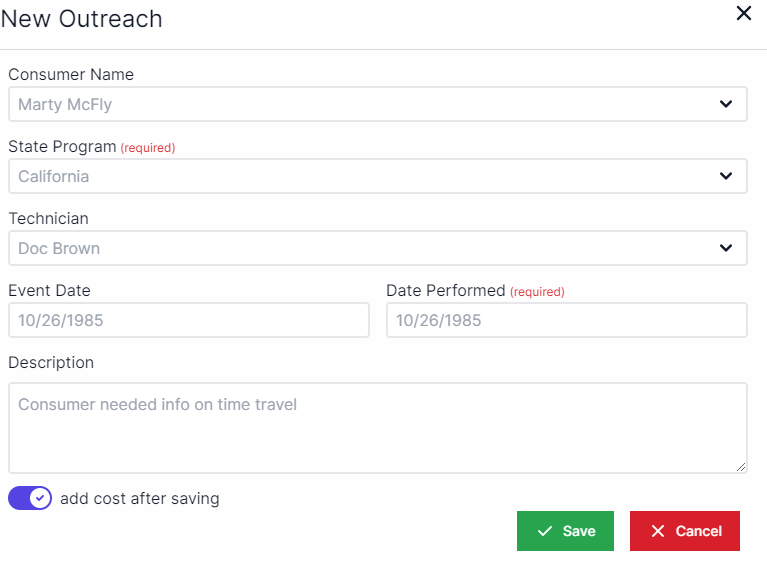 New Outreach pop-up with consumer name drop-down at the top, state program drop down drop down underneath consumer name, technician drop-down underneath state program, event date text box underneath technician to the left, date performed text box to the right of event date, and description text box underneath event date.  Save and Cancel buttons are on the bottom right corner.