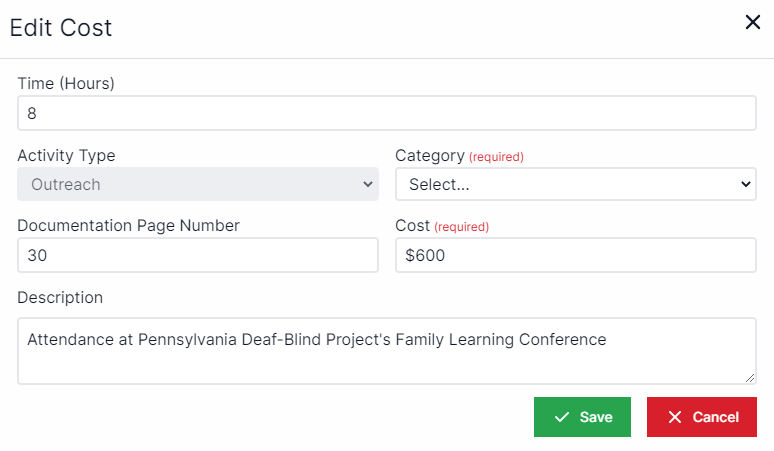 Edit cost pop-up window with a text box for time in hours a the top, below time a drop-down box for activity type where outreach is locked, to the right of activity type a drop-down box for category, under activity type a text box for document page number, to the right of documentation page number is a text box for cost, below documentation page number and cost is a text box for description.  In the bottom right corner are the buttons for Save and Cancel.