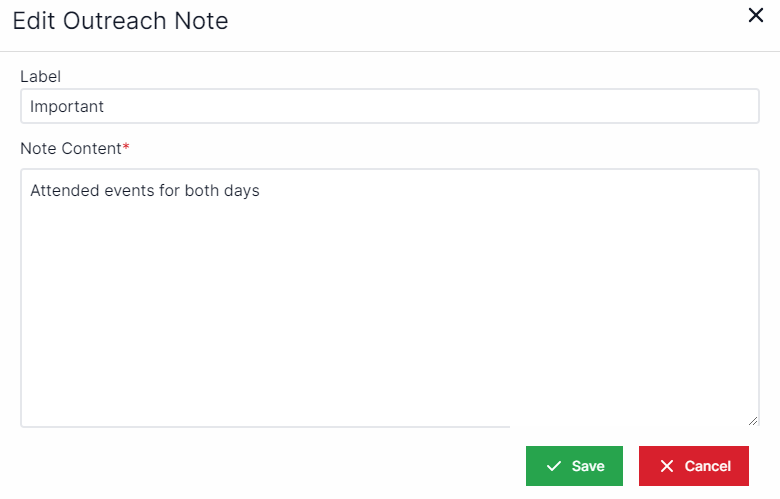 Edit Outreach note pop-up with a text box for label at the top and a text box for note content underneath label. Buttons for Save and Cancel are on the bottom right.