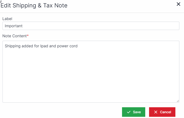 Edit Shipping and tax note pop-up.  On the top there is a text box for the label and beneath that there is a text box for the note content. On the bottom right are the Save and Cancel buttons.