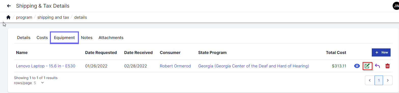 Equipment tab page with equipment tab selected in upper left. Equipment name shown, date requested, date received, consumer, state program, total cost, and options to view, edit, return or delete. The option to edit is highlighted with a red box.