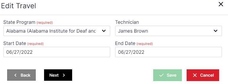 New travel pop-up with State program drop-down box on top left, Technician drop-down box on top right, start date underneath state program, end date underneath technician, buttons for Next and back on bottom left, buttons for Save and Cancel on bottom right.