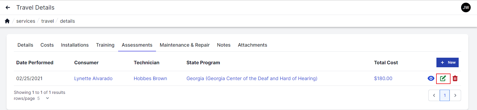Travel Assessments page with assessments tab highlighted in top left. Date performed, consumer. technician, state program, total cost, and icons to view, edit or delete across the bottom. Edit icon is highlighted with a red box.