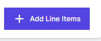 Purple button reading add line items