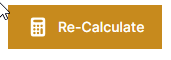 Orange button with a calculator that reads recalculate.