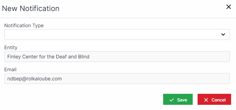 New Notification pop-up window with notification drop-down box at the top, entity drop-down box below that, and a text entry box for email.  In the bottom right are the Save and Cancel options.