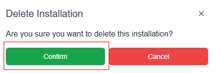 Delete installation pop-up window with confirm button highlighted