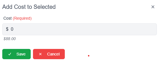Add cost to selected pop-up window with cost field, save and cancel buttons