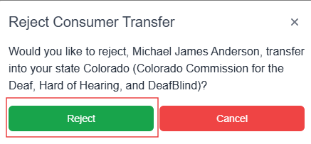 Reject Consumer Transfer pop-up window with reject button highlighted