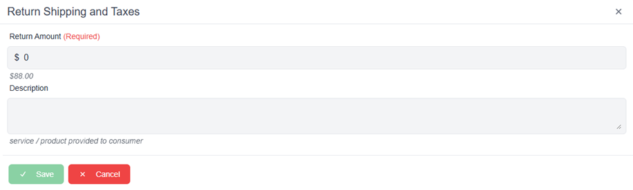 Return Shipping and Taxes pop-up window with required fields save and cancel button