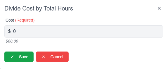 Divide cost by total hours pop-up with cost field save and cancel buttons 
