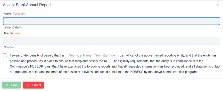 Accept Semi-annual report pop-up window with required fields, attestation checkbox and save and cancel buttons 