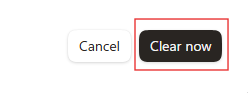 Clear Now button highlighted 