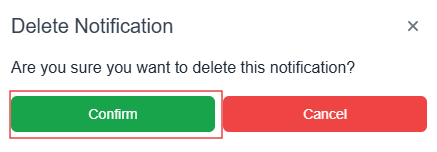 Delete Notification pop-up window with confirm button highlighted 