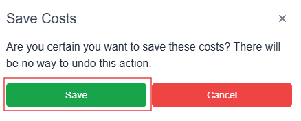 Save costs pop-up window with save highlighted 